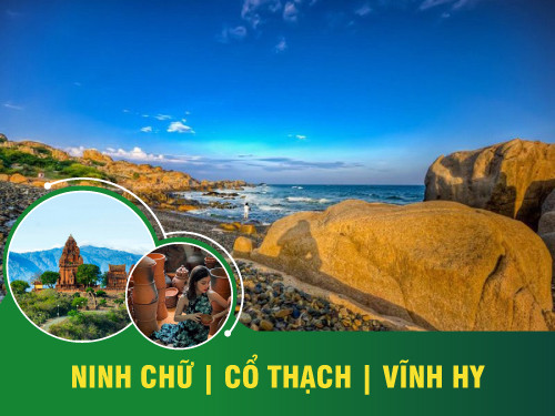 Tour Du Lịch Tết: Ninh Chữ | Cổ Thạch | Vịnh Vĩnh Hy (3N2Đ)