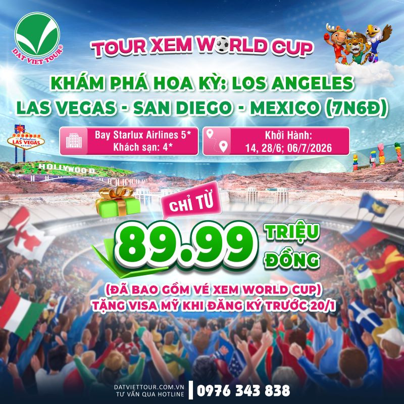 Đặt tour Mỹ xem World Cup 2026 tại Đất Việt Tour 