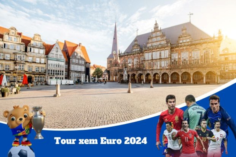 Xem Euro 2024 qua hành trình du lịch Châu Âu Xem Euro 2024 qua hành trình du lịch Châu Âu