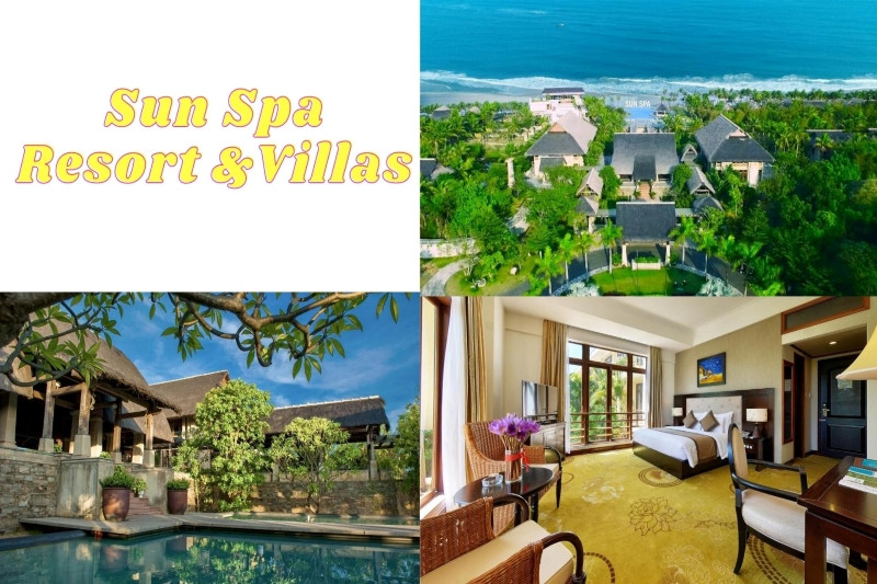 Sun Spa Resort & Villa - Khu nghỉ dưỡng mang đến cho bạn nhiều trải nghiệm độc đáo