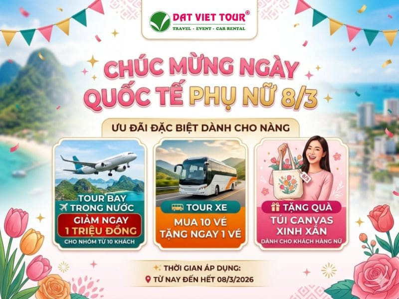 Đất Việt Tour tung ưu đãi hấp dẫn mừng Ngày Quốc tế Phụ nữ Đất Việt Tour tung ưu đãi hấp dẫn mừng Ngày Quốc tế Phụ nữ